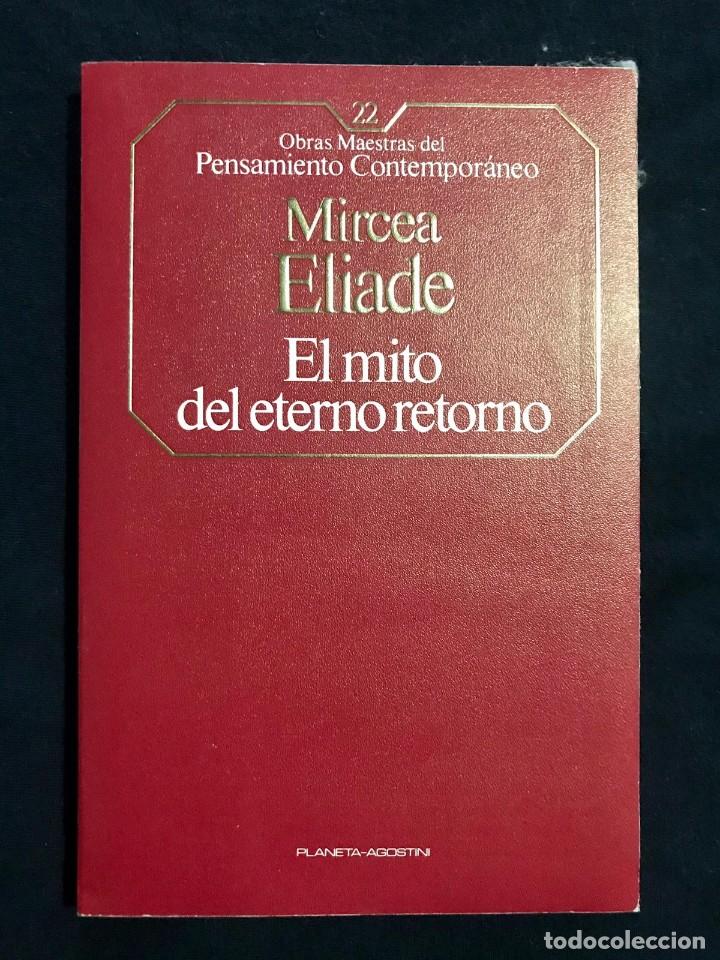 El Mito Del Eterno Retorno - Mircea Eliade - Vendido En Venta Directa ...