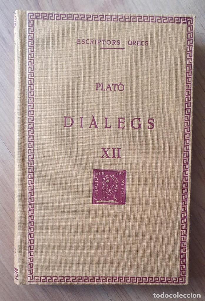 Libros de segunda mano: PLAT&Oacute;: DI&Agrave;LEGS XII - Foto 1