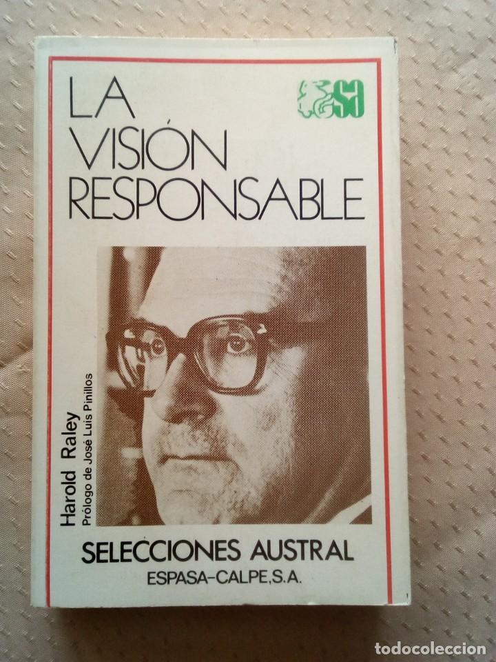 Libros de segunda mano: La visi&oacute;n responsable.Juli&aacute;n Mar&iacute;as-H. Raley - Foto 1