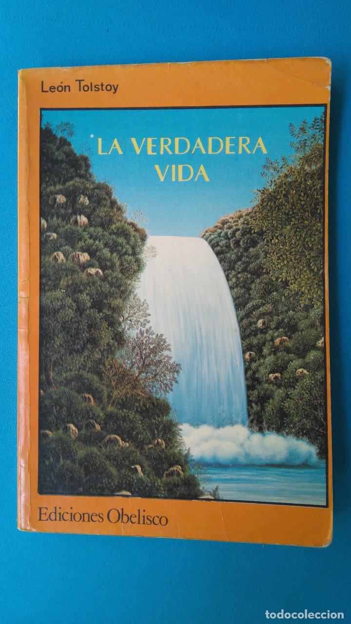 Libros de segunda mano: La verdadera vida - Le&oacute;n Tolstoy - Foto 1