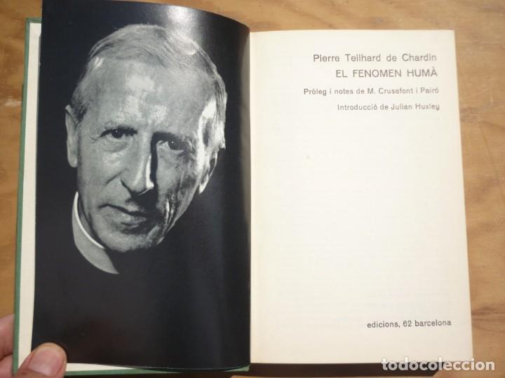 Libros de segunda mano: Teilhard de Chardin EL FENOMEN HUMA ED. 62 - Foto 1