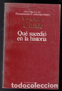 Libros de segunda mano: Qu&eacute; sucedi&oacute; en la historia, V. Gordon Childe - Foto 1