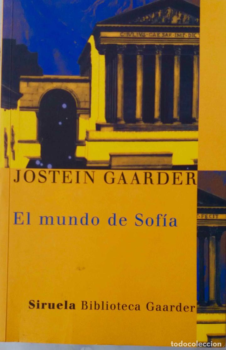 Libros de segunda mano: EL MUNDO DE SOF&Iacute;A, JOSTEIN GAARDER. LIBRO SIRUELA - Foto 1