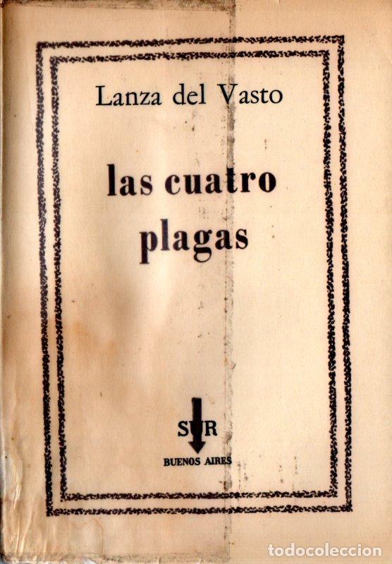 Gebrauchte B&uuml;cher: LANZA DEL VASTO : LAS CUATRO PLAGAS (SUR, 1961)