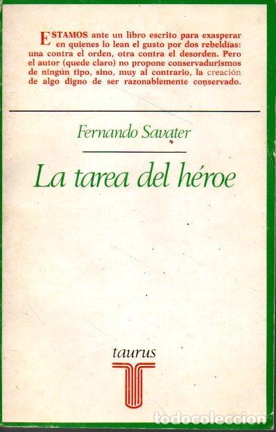 Libros de segunda mano: LA TAREA DEL HEROE. - SAVATER, Fernando. - Foto 1