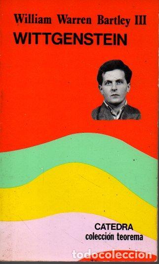 Libros de segunda mano: WITTGENSTEIN. - WARREN BARTLEY III, William. - Foto 1