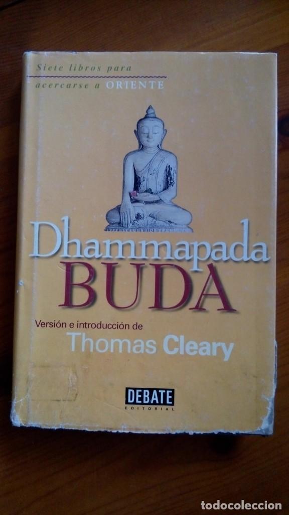 Libros de segunda mano: Dhammapada Buda. Thomas Cleary. Edit.: Debate. - Foto 1