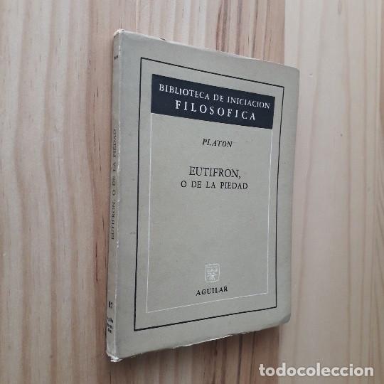 Libros de segunda mano: EUTIFRON, O DE LA PIEDAD - PLATON - Foto 2