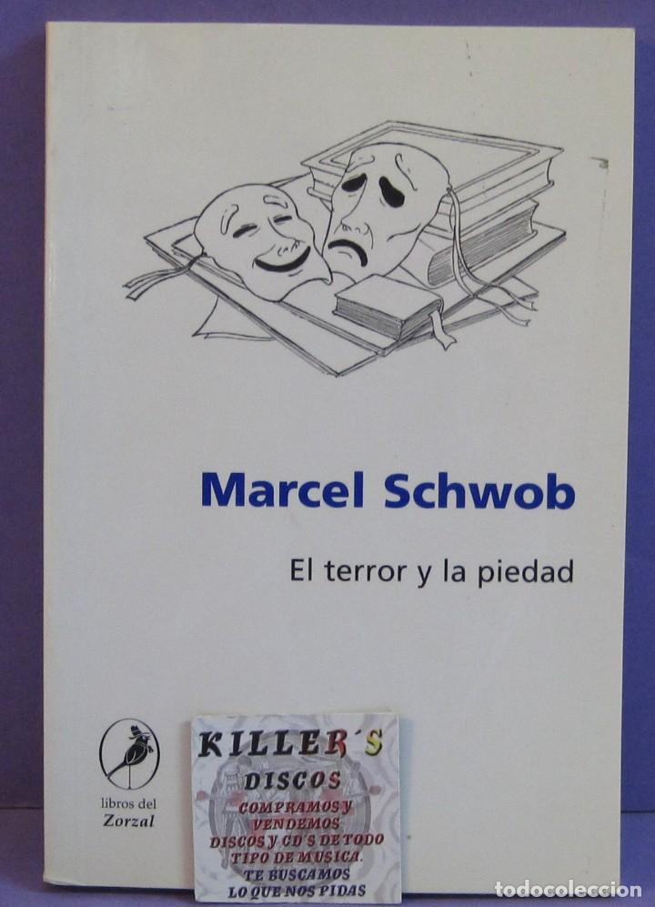 Libros de segunda mano: El terror y la piedad - Marcel Schwob - Foto 1