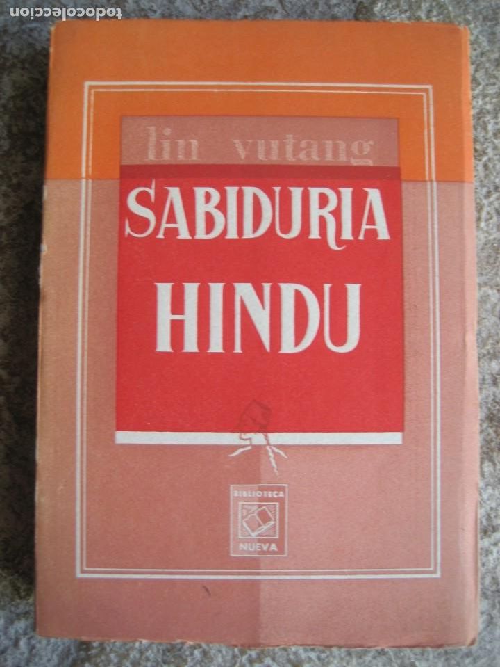 Libros de segunda mano: lin yutang : sadiduria hindu - Foto 1