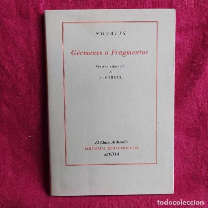 Libros de segunda mano: G&eacute;rmenes o Fragmentos - Novalis - Foto 1