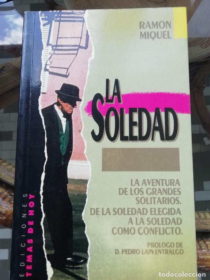 Libros de segunda mano: La soledad por Ram&oacute;n Miquel - Foto 1