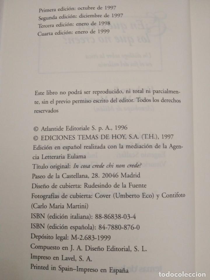 Libros de segunda mano: EN QUE CREEN LOS QUE NO CREEN - Foto 3
