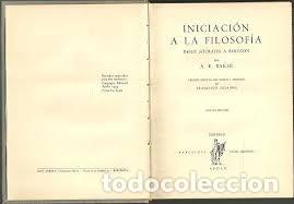 Libros de segunda mano: iniciaci&oacute;n a la filosof&iacute;a desde S&oacute;crates a Bergson A E Baker