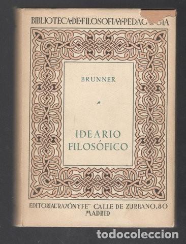 Libros de segunda mano: BRUNNER, August: IDEARIO FILOSOFICO. - Foto 1