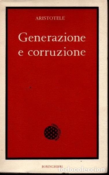 Libros de segunda mano: GENERAZIONE E CORRUZIONE. - ARISTOTELE.