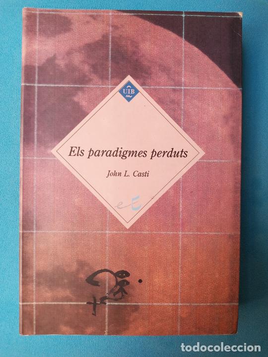 Libros de segunda mano: Els paradigmes perduts - John L. Casti - Foto 1