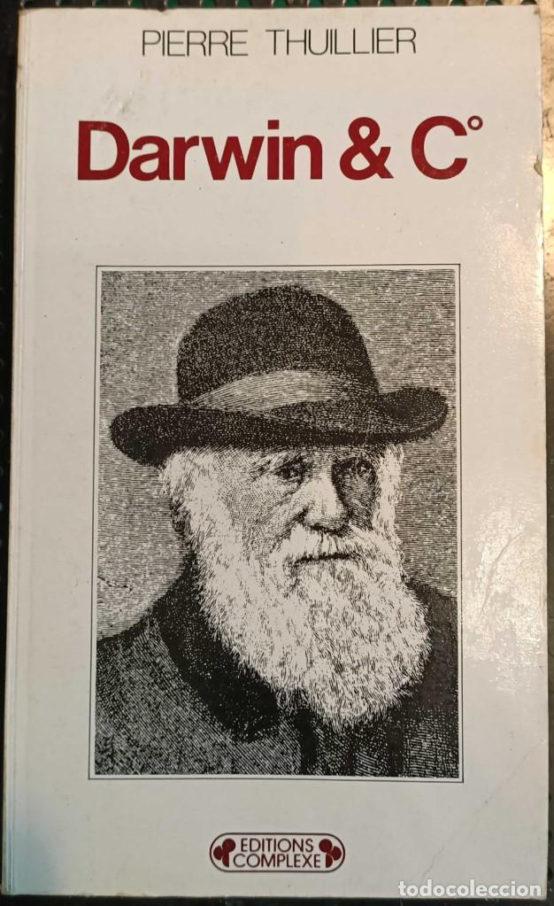 Libros de segunda mano: Libro: Darwin & C&ordm;, Pierre Thullier, 1981, MUY RARO - Foto 1