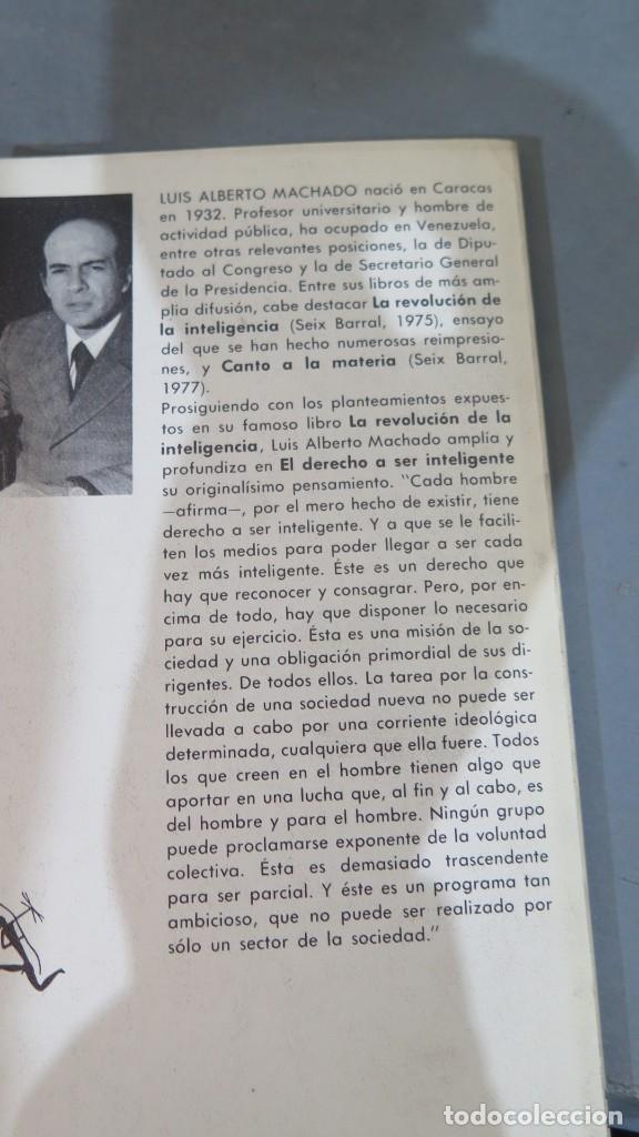 Libros de segunda mano: EL DERECHO A SER INTELIGENTE. Machado - Foto 2