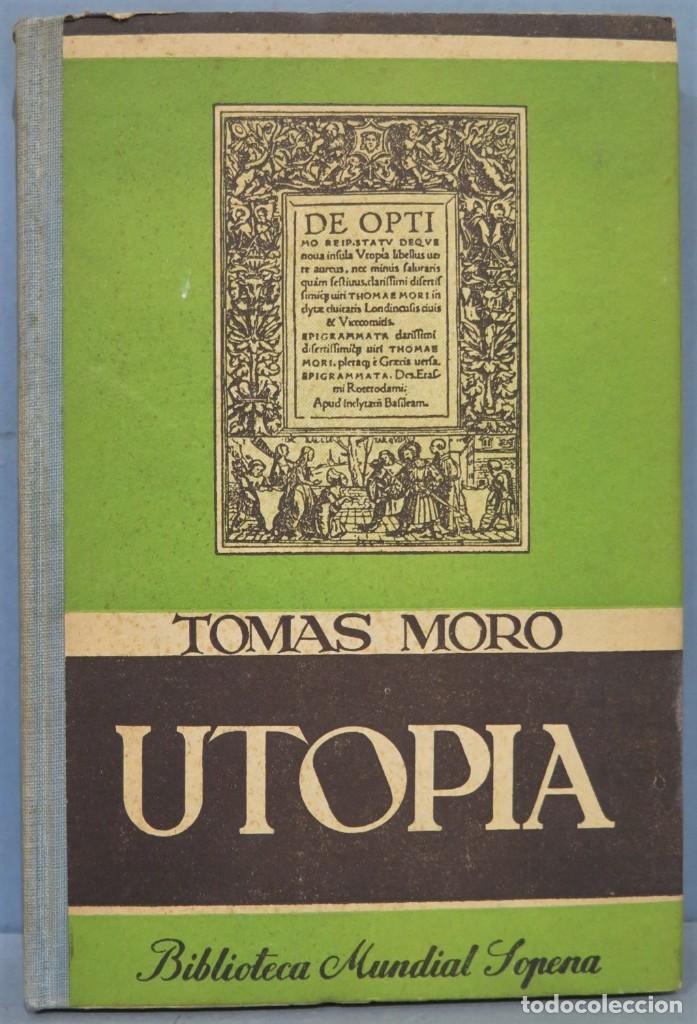 Libros de segunda mano: 1944.- UTOPIA. TOMAS MORO. SOPENA - Foto 1