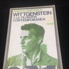 Libros de segunda mano: WITTGENSTEIN Y LA FILOSOFIA CONTEMPORANEA. JUSTUS HARTNACK. ARIEL 1972