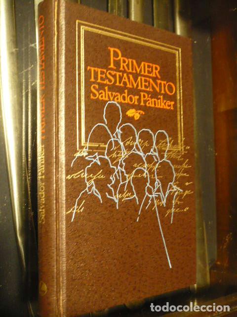 Libros de segunda mano: Salvador P&aacute;niker, Primer Testamento. - Foto 1