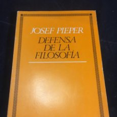 Libros de segunda mano: DEFENSA DE LA FILOSOFÍA. JOSEF PIEPER. EDITORIAL HERDER 1973. Lote 246301600