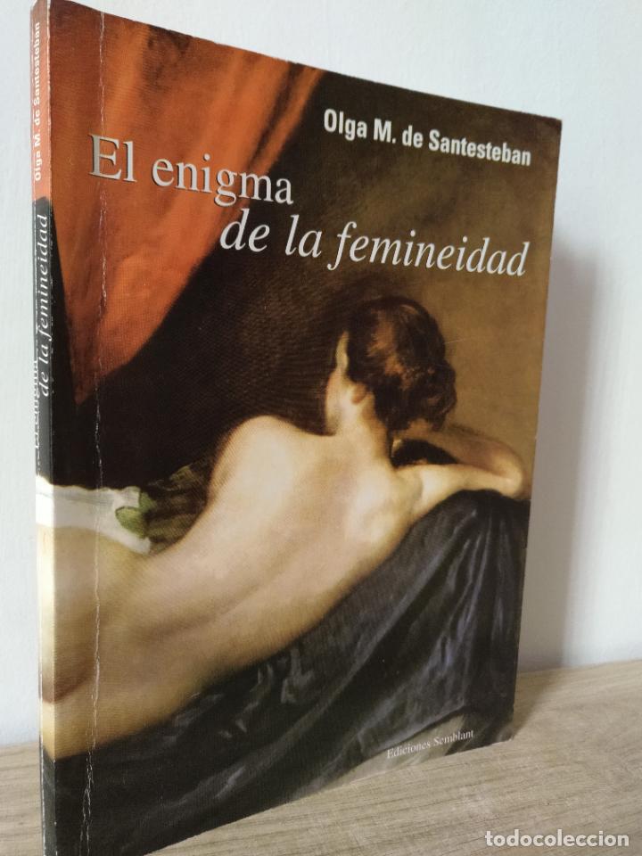 Libros de segunda mano: El enigma de la femineidad. Olga M. de Santesteban.