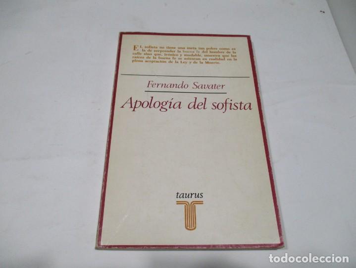 Libros de segunda mano: FERNANDO SAVATER Apolog&iacute;a del Sofista W5740 - Foto 1