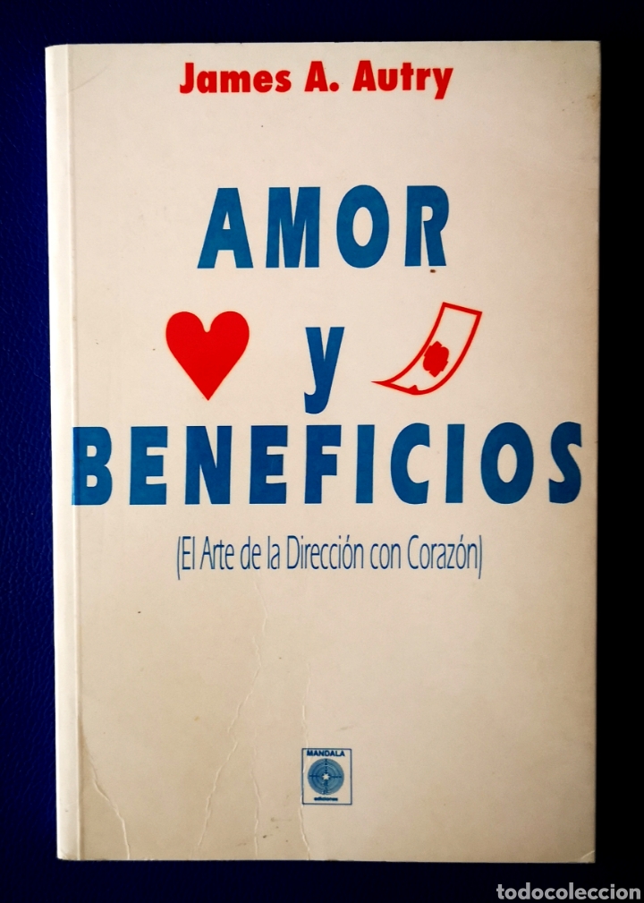 Libros de segunda mano: AMOR Y BENEFICIOS - JAMES A. AUTRY - Foto 1