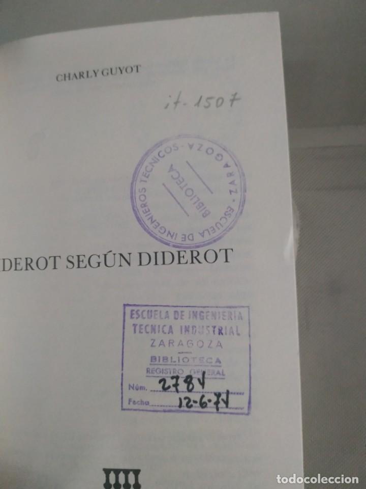 Libros de segunda mano: Diderot Seg&uacute;n Diderot - Charly Guyot - Foto 4