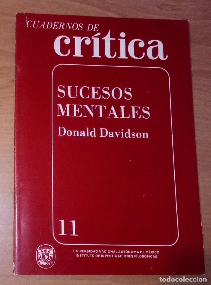 Libros de segunda mano: DONALD DAVIDSON - SUCESOS MENTALES - UNAM, 1981 - Foto 1