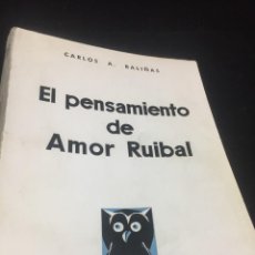 Libros de segunda mano: EL PENSAMIENTO DE AMOR RUIBAL. CARLOS A. BALIÑAS 1968, SERIE FILOSOFÍA MUNDO CIENTIFICO. Lote 254665915