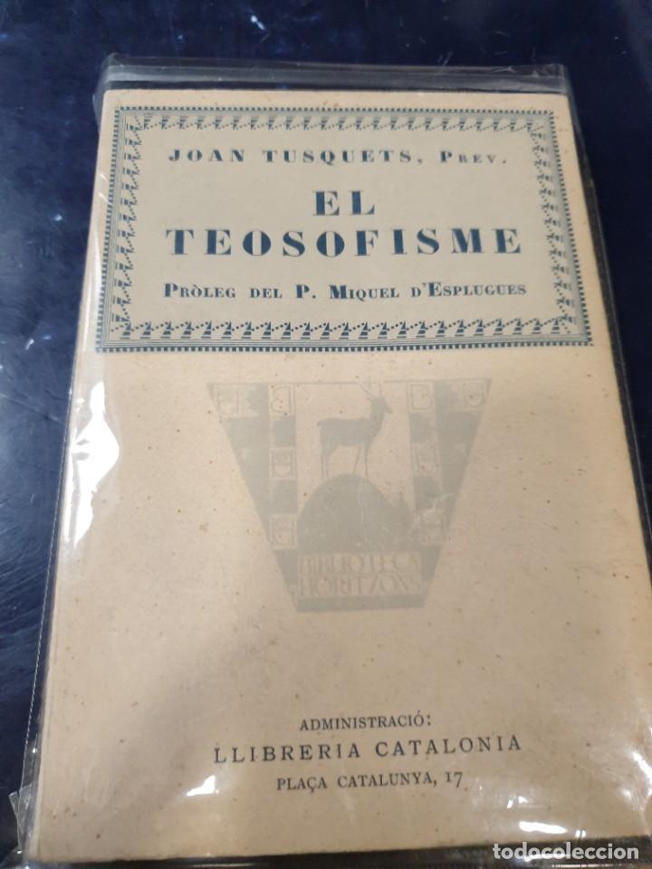 Libros de segunda mano: El Teosofisme Joan Tusquets - Foto 1