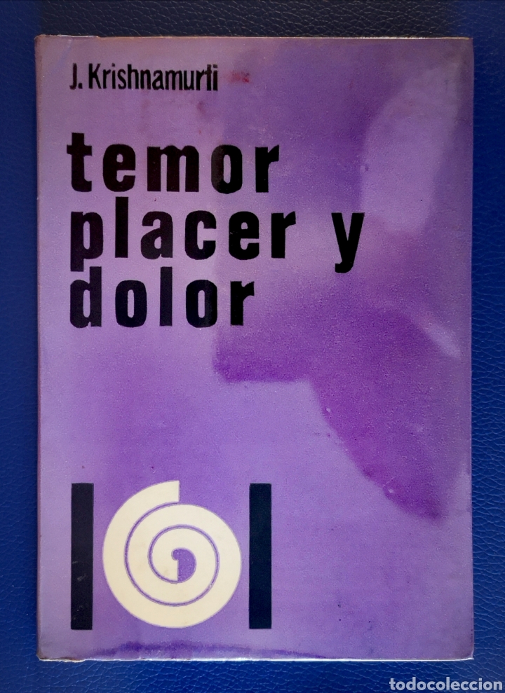 Libros de segunda mano: TEMOR PLACER DOLOR - KRISHNAMURTI - Foto 1