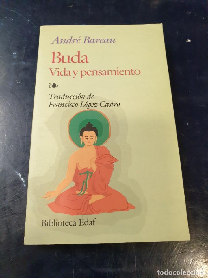 Libros de segunda mano: BUDA Vida y Pensamiento Andr&eacute; Bareau - Foto 1
