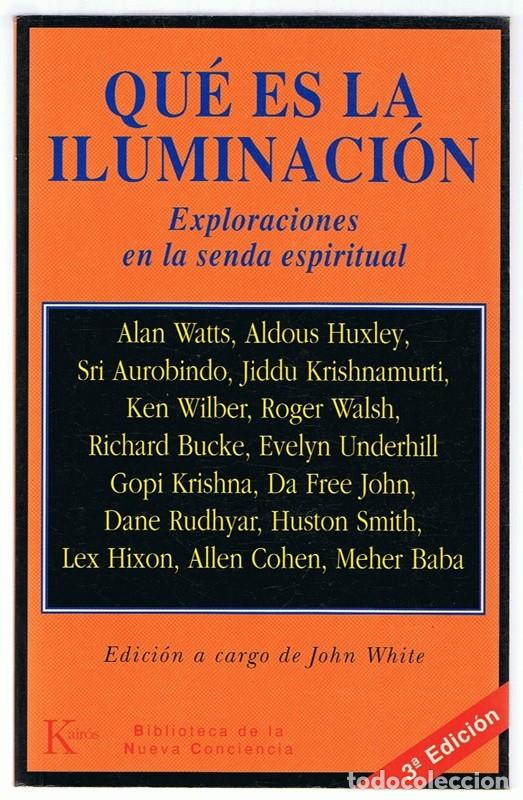 Libros de segunda mano: QU&Eacute; ES LA ILUMINACI&Oacute;N JOHN WHITE - Foto 1