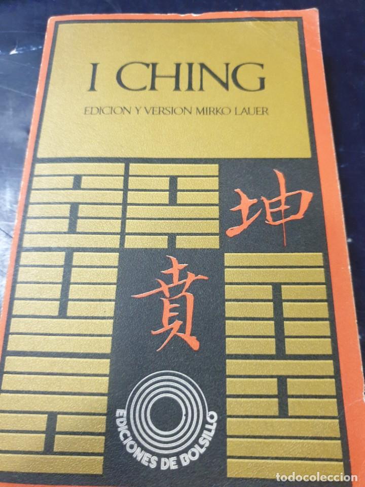 Libros de segunda mano: I CHING edici&oacute;n y versi&oacute;n Mirko Lauer - Foto 1