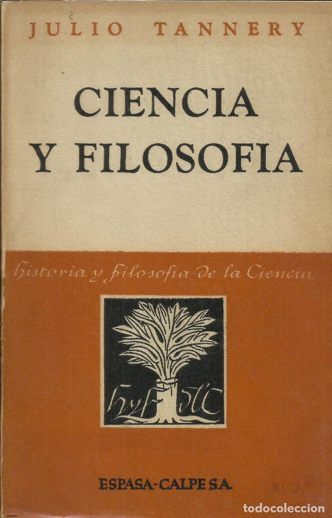 Libros de segunda mano: Ciencia y Filosof&iacute;a / Julio Tannery - Foto 1