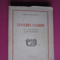 Libros de segunda mano: SAAVEDRA FAJARDO EL HOMBRE Y SU FILOSOFIA FUEYO FIRMADO Y DEDICADO AUTOR 1949 P2. Lote 270866343