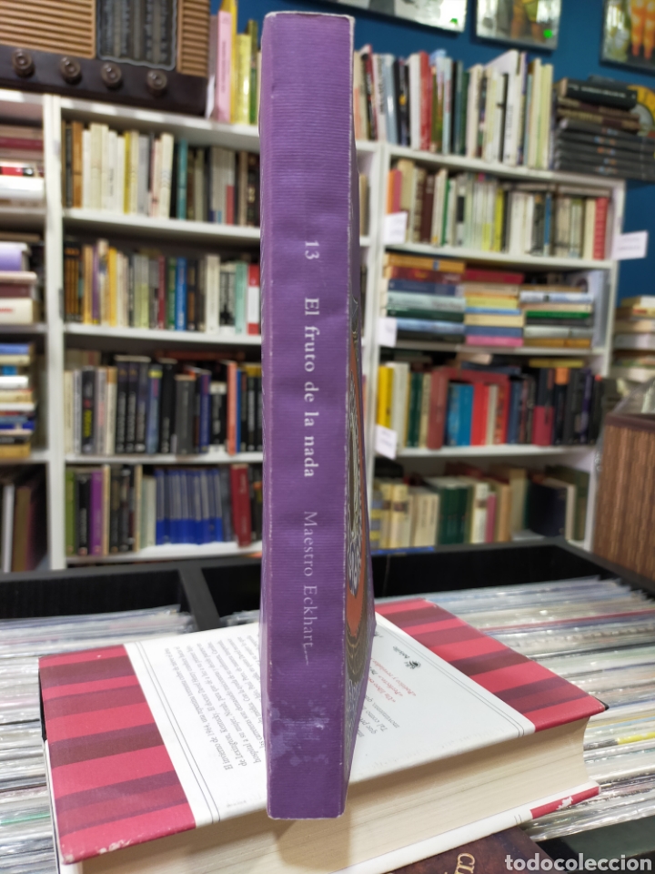 Libros de segunda mano: EL FRUTO DE LA NADA - MAESTRO ECKHART - EDICIONES SIRUELA - Foto 2