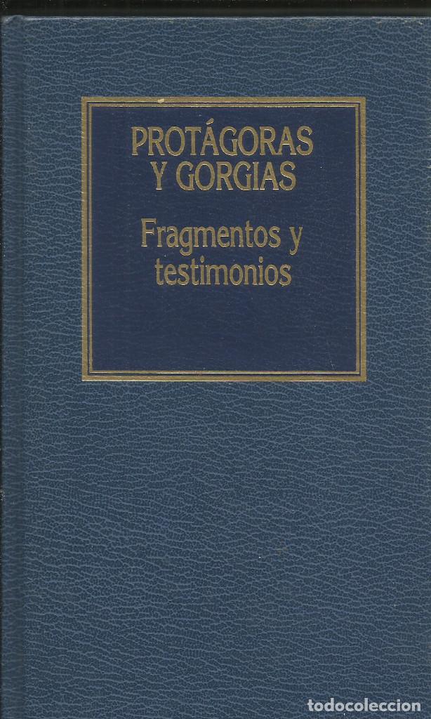 Libros de segunda mano: Fragmentos y testimonios / Prot&aacute;goras y Gorgias. - Foto 1