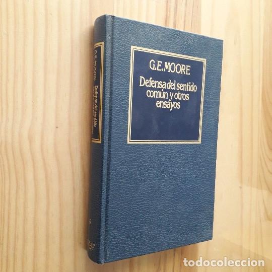 Libros de segunda mano: DEFENSA DEL SENTIDO COM&Uacute;N Y OTROS ENSAYOS - G. E. MOORE - Foto 1