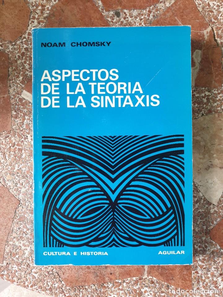 Libros de segunda mano: Aspectos de la teor&iacute;a de la sintaxis - Noam Chomsky - Foto 1