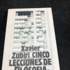 Libros de segunda mano: LECCIONES DE FILOSOFÍA, XAVIER ZUBIRI CINCO, ALIANZA EDITORIAL 1982. Lote 280406223