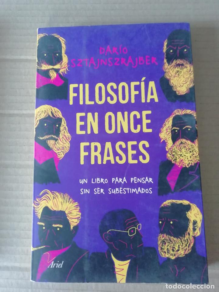 filosofía en once frases - dario sztajnszrajber - Compra venta en  todocoleccion