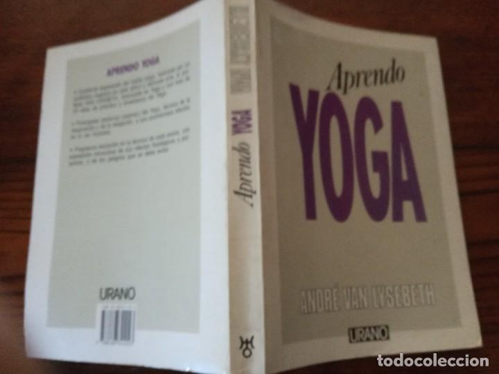 Libros de segunda mano: APRENDO YOGA.- ANDR&Eacute; VAN LYSEBETH. - Foto 2