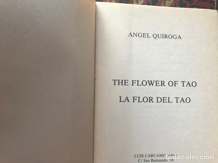 Libros de segunda mano: La flor del Tao. &Aacute;ngel Quiroga. Versi&oacute;n biling&uuml;e - Foto 5