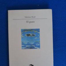 Libros de segunda mano: EL GUSTO - VALERIANO BOZAL