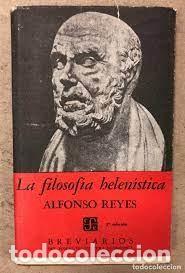 Libros de segunda mano: la filosof&iacute;a helen&iacute;stica Alfonso Reyes - Foto 1
